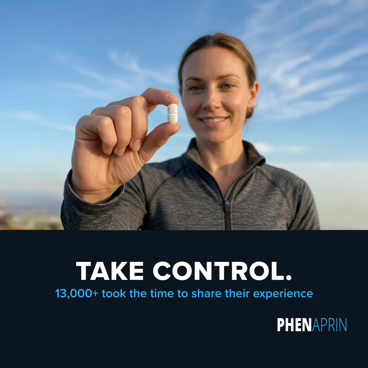 Woman holding a PhenAprin tablet with the take control message and 13,000 plus reviews